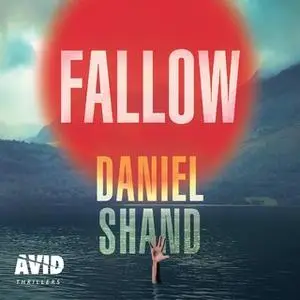 «Fallow» by Daniel Shand