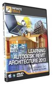 InfiniteSkills -  Learning Autodesk Revit Architecture 2013 Training Video