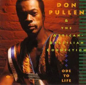 Don Pullen & The African-Brazilian Connection - Ode To Life (1993) {Blue Note} **[RE-UP]**