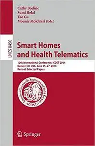 Smart Homes and Health Telematics [Repost]