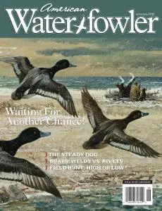 American Waterfowler - Volume III Issue 2 - June-July 2012