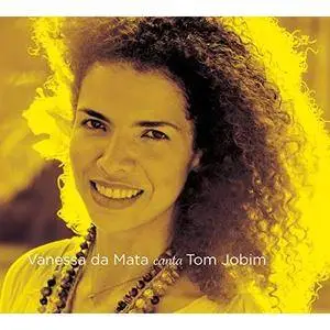 Vanessa Da Mata - Vanessa da Mata canta Tom Jobim (Deluxe Edition) (2013)