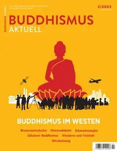 Buddhismus Aktuell - April-Juni 2023