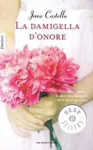 Jane Costello - La damigella d'onore