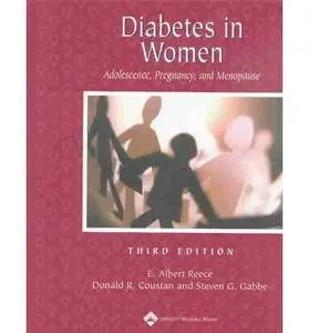 Diabetes Mellitus in Women: Adolescence Through Pregnancy and Menopause (Repost)