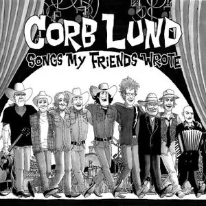 Corb Lund - Songs My Friends Wrote (2022) [Official Digital Download 24/96]