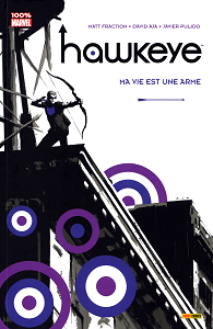 Hawkeye - Tome 1