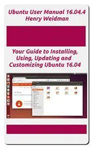 Ubuntu 16.04.4 User Manual