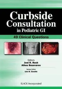 Curbside Consultation in Pediatric GI: 49 Clinical Questions (Repost)