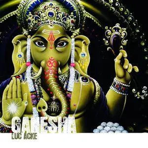 Luc Acke - Ganesha (2016)