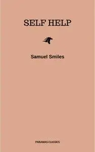 «Self Help» by Samuel Smiles