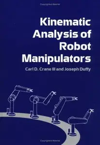Kinematic Analysis of Robot Manipulators (repost)