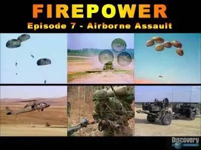 FIREPOWER. Episode 7 - Airborne Assault