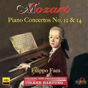 Filippo Faes, Cologne New Philharmonic Orchestra & Volker Hartung - Mozart: Piano Concertos Nos. 12 & 14 (2023) [24/44]