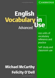 Michael McCarthy, "English Vocabulary in Use Advanced with Answers" (repost)
