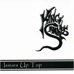King Snakes (Moreland & Arbuckle) - Issues Up Top  (2004)
