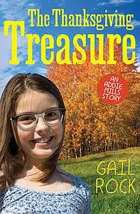 «The Thanksgiving Treasure» by Gail Rock