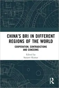 China’s BRI in Different Regions of the World