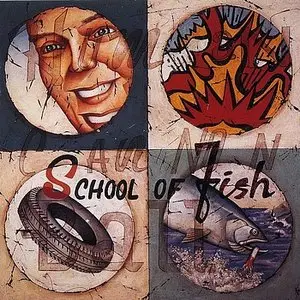 School Of Fish -  Human Cannonball (1993)