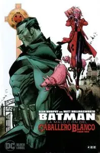 Batman. La Maldición del Caballero Blanco (Completo)