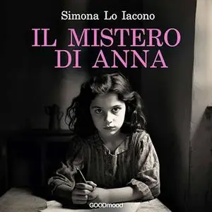 «Il mistero di Anna» by Simona Lo Iacono