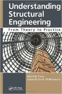 Understanding Structural Engineering: From Theory to Practice (Repost)