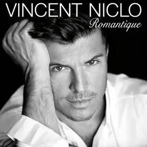 Vincent Niclo - Romantique (2016)