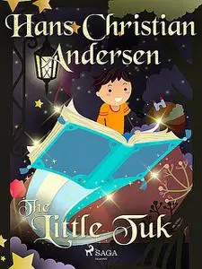 «Little Tuk» by Hans Christian Andersen