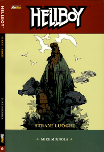 Hellboy - Volume 6 - Strani Luoghi