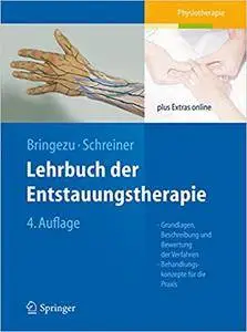 Lehrbuch der Entstauungstherapie, 4.Auflage