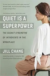 Quiet Is a Superpower