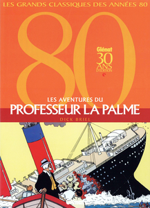 Les Aventures du Professeur La Palme - Intégrale - Tome 1-3