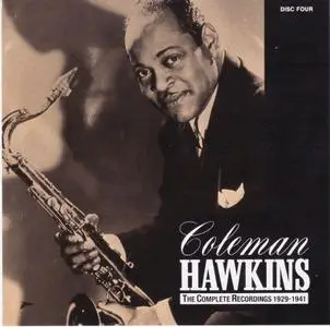 Coleman Hawkins - The Complete Recordings, 1929-1941 (1992) [6CD Box Set]