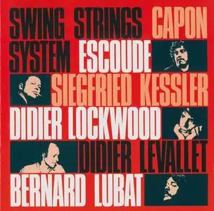 Didier Levallet - Swing String System (1978/2002)