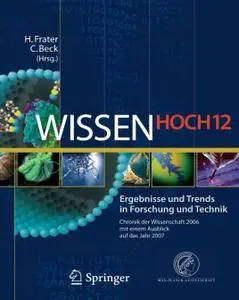 Wissen Hoch 12: Ergebnisse und Trends in Forschung und Technik (Repost)