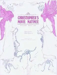 Christopher's Movie Matinee (1968)