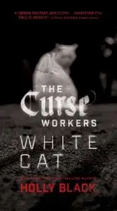 «White Cat» by Holly Black