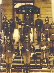 Fort Riley (repost)