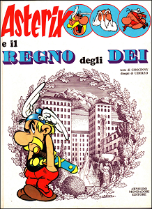 Asterix - Volume 17 - Asterix E Il Regno Degli Dei