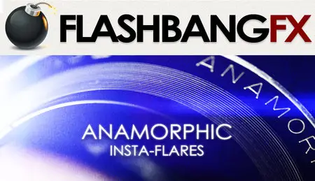 FlashBangFX: Anamorphic Insta-Flares Pack