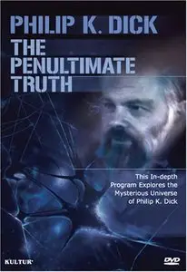 Philip K. Dick - The Penultimate Truth (2008)
