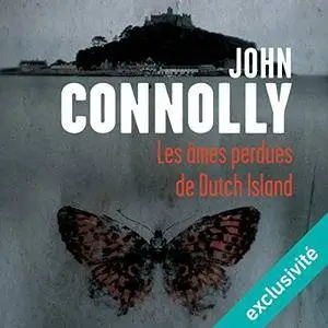 John Connolly, "Les âmes perdues de Dutch Island"