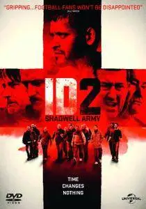ID2: Shadwell Army (2016)