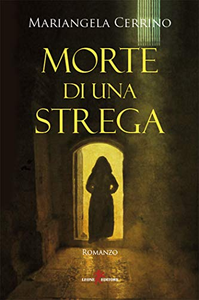 Morte di una strega - Mariangela Cerrino