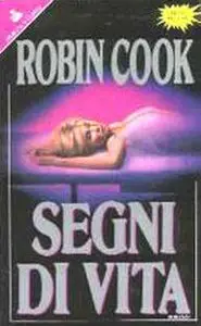 Robin Cook - Segni di vita