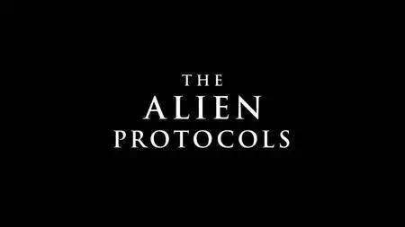 History Channel - Ancient Aliens: The Alien Protocols (2018)