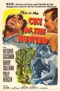 Cry of the Hunted (1953)