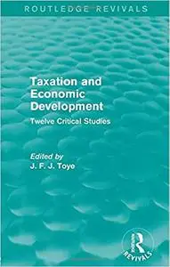 Taxation and Economic Development