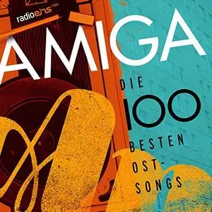 Die 100 besten Ostsongs (Die radio eins Top 100 Hits) (2019)