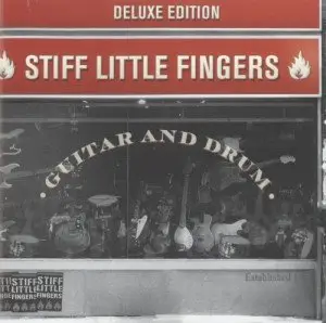 Stiff Little Fingers - Guitar & Drum [Expanded Deluxe Edition]